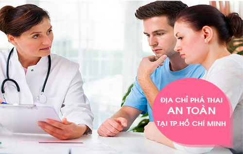Phòng Khám Phá Thai An Toàn Bảo Mật Uy Tín  Tại TPHCM