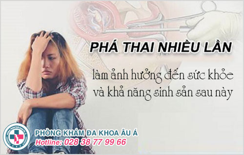 Nhiều hệ lụy nguy hiểm khi phá thai lần 2, 3, 4, nhiều lần